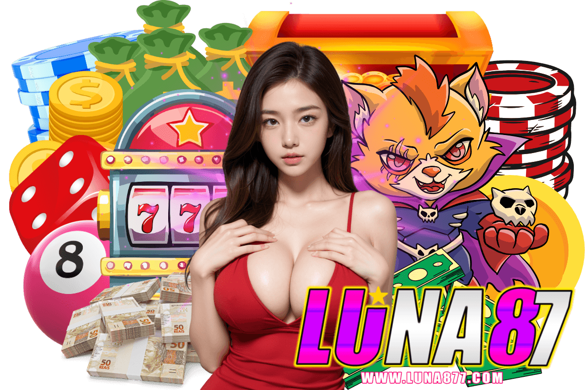 luna87 สล็อต